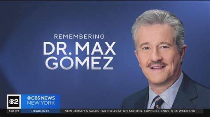 Dr. Max Gomez Age, Biography, Wife, Children: Award-Winning CBS New York Medical Reporter